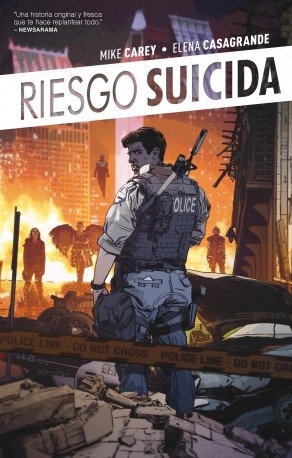 Riesgo Suicida vol. 1: El rencor de la guerra, de CAREY, MIKE | portada del libro