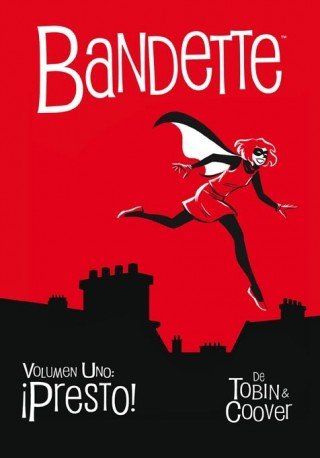 Bandette vol. 1: Presto!, de Coover, Collen | portada del libro