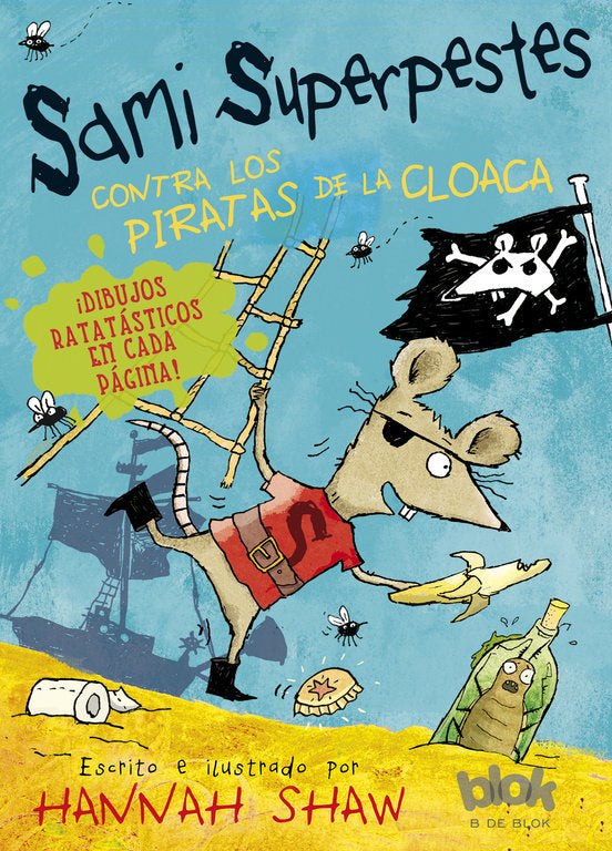 Sami Superpestes contra los piratas de la cloaca, de Shaw | portada del libro