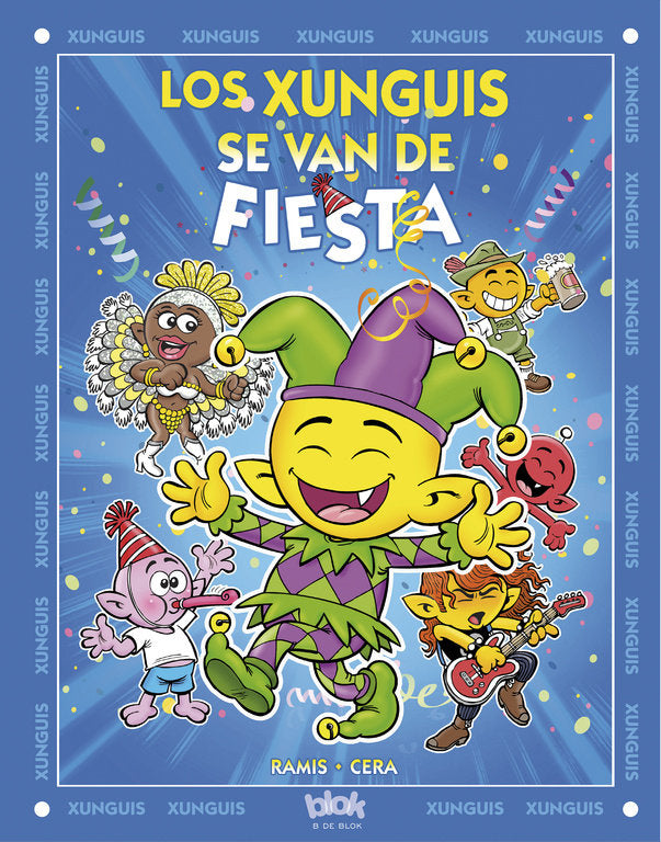 Los Xunguis se van de fiesta (Colección Los Xunguis), de Cera | portada del libro