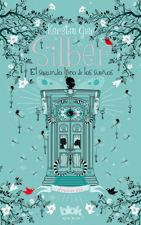 Silber. El segundo libro de los sueños (Silber 2), de Gier, Kerstin | portada del libro