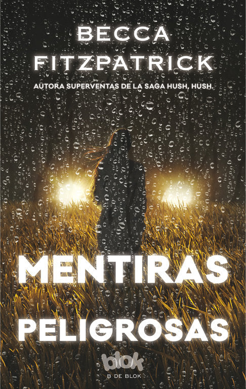 Mentiras peligrosas, de Fitzpatrick, Becca | portada del libro