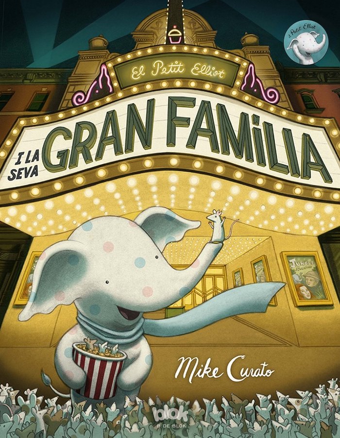 El petit Elliot i la seva gran família, de Curato | portada del libro