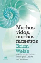 Muchas vidas, muchos maestros, de Brian Weiss | portada del libro