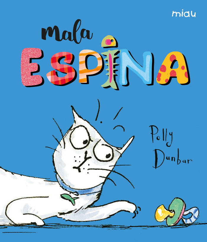 Mala Espina, de Dunbar, Polly | portada del libro