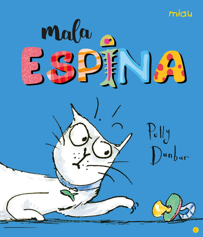 Mala Espina, de Dunbar, Polly | portada del libro