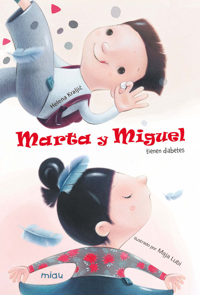 Marta y Miguel tienen diabetes, de Kralji& x0010D | portada del libro