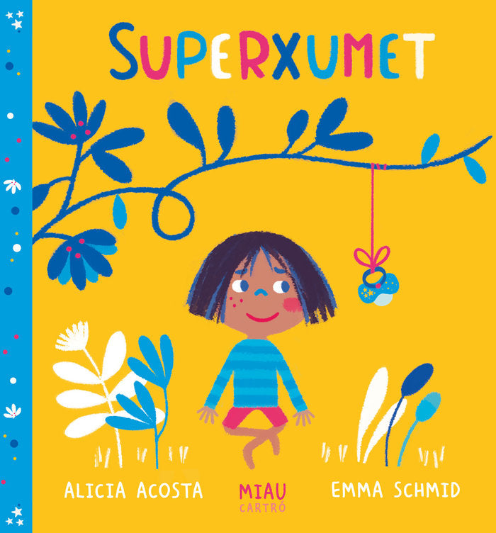 Superxumet, de Acosta, Alicia | portada del libro