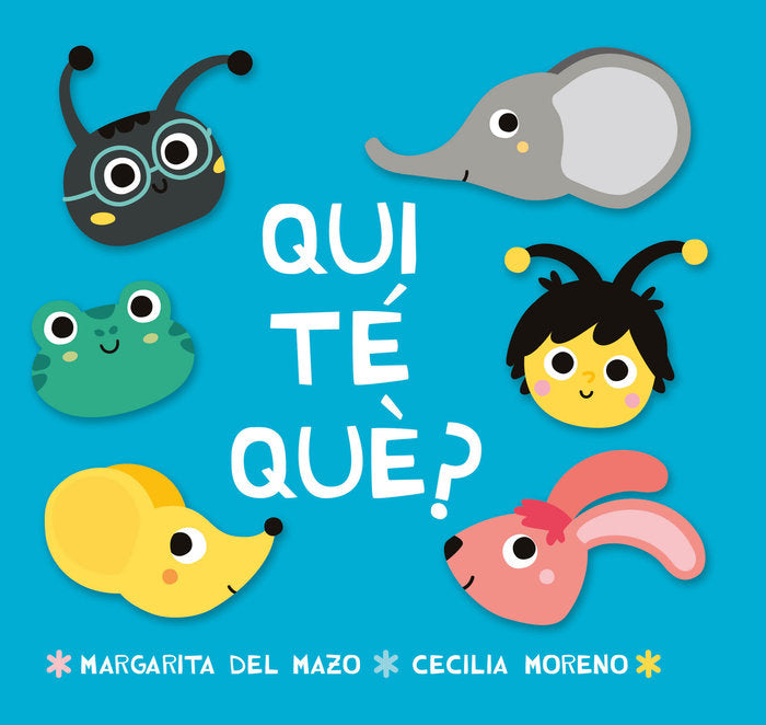 Qui té què?, de del Mazo, Margarita | portada del libro