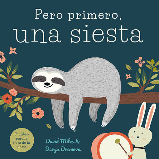 Pero primero, una siesta, de Miles, David | portada del libro