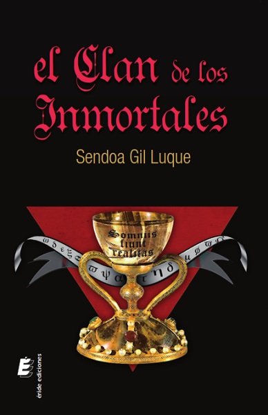 El clan de los inmortales, de Gil Luque, Sendoa | portada del libro
