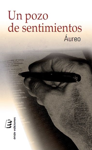 Un pozo de sentimientos, de CABALLERO SEVILLANOS, AUREO | portada del libro