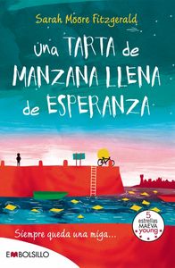 Una tarta de manzana llena de esperanza, de Moore Fitzgerald, Sarah | portada del libro