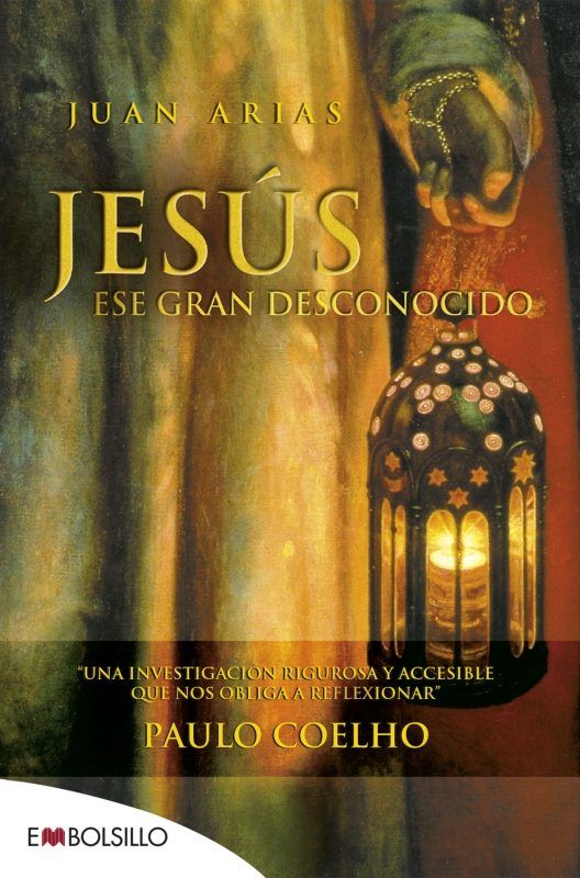 Jesús, ese gran desconocido, de Arias, Juan | portada del libro