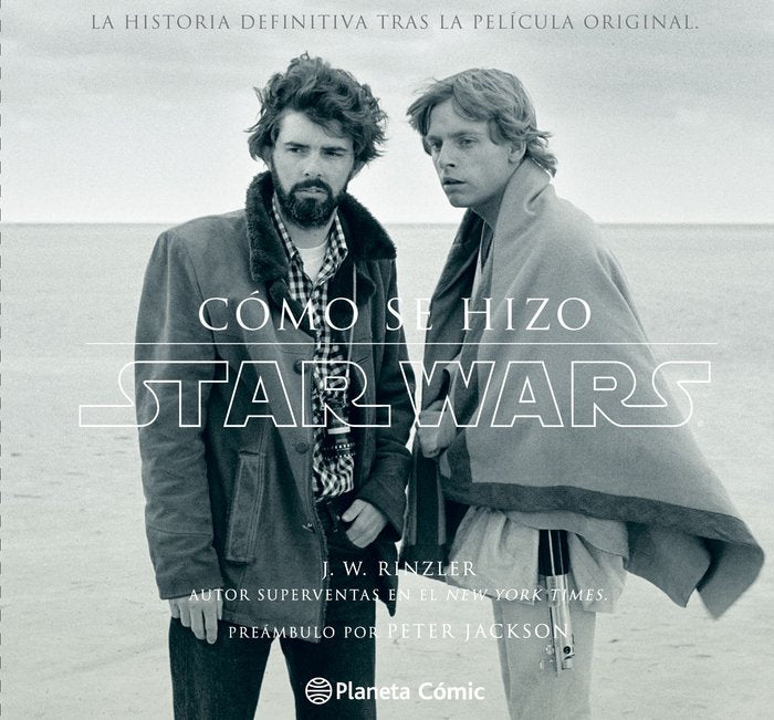 Cómo se hizo Star Wars Una nueva Esperanza, de Rinzler, Jonathan W. | portada del libro