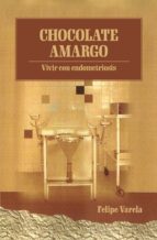 Chocolate amargo, de FELIPE VARELA | portada del libro