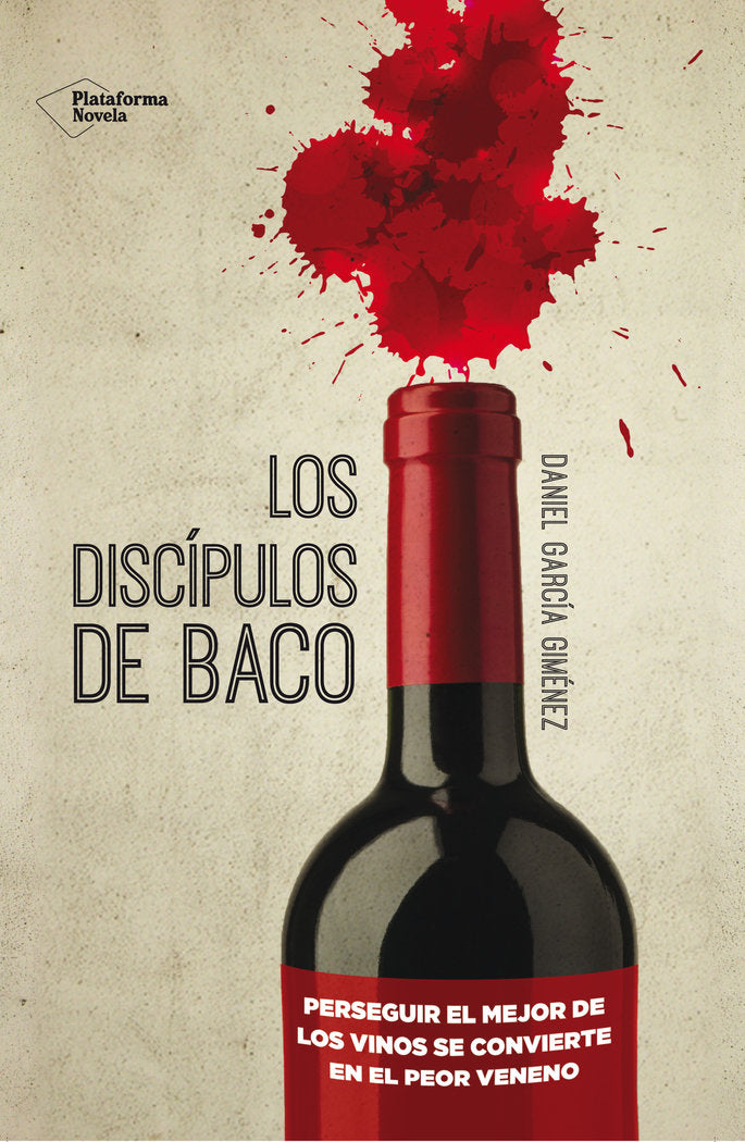Los discípulos de Baco, de García Giménez, Daniel | portada del libro