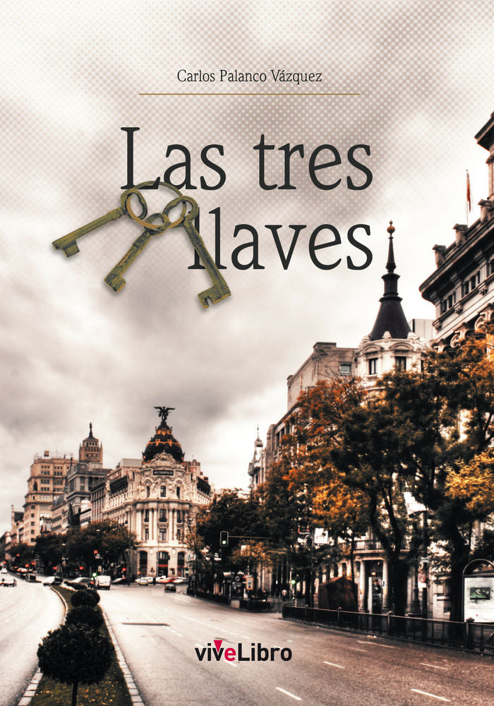 Las tres llaves, de Palanco Vázquez, Carlos | portada del libro