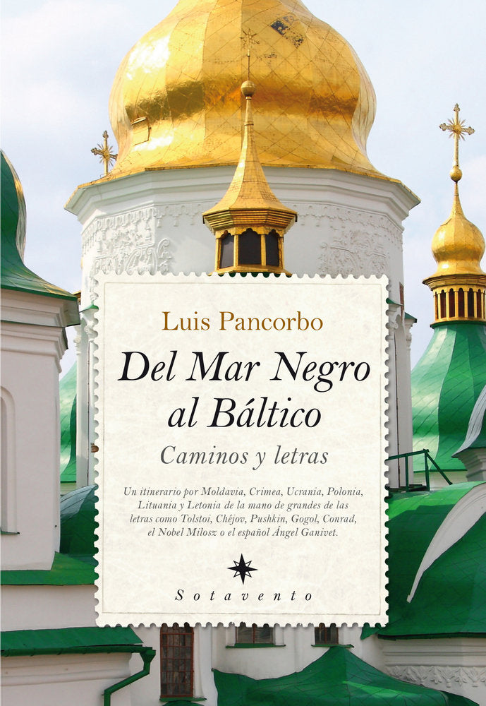 DEL MAR NEGRO AL BﾁLTICO, de Pancorbo López-Delpecho | portada del libro