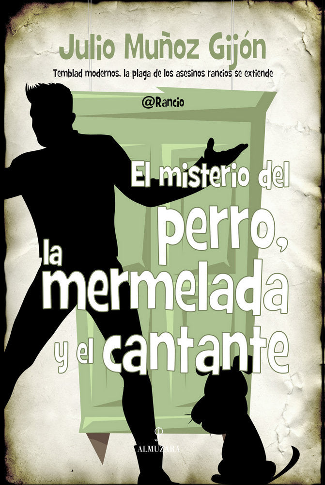 MISTERIO DEL PERRO, LA MERMELADA, de Muñoz Gijón | portada del libro