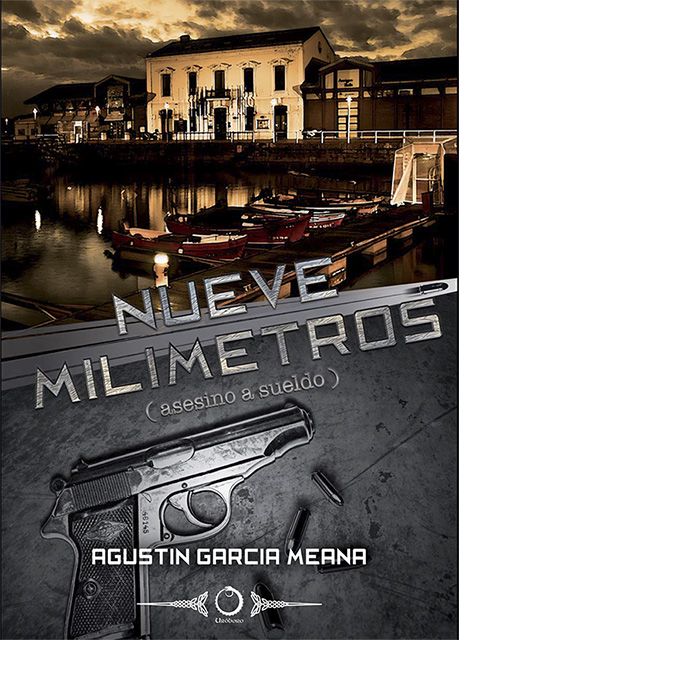 Nueve milímetros, de García Meana, Agustín | portada del libro