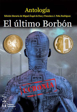 El último Borbón, de Varios autores | portada del libro