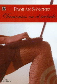 DEMONIOS EN EL TECLADO, de Sánchez Sánchez | portada del libro