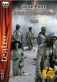 El Solar de las estatuas. Omo, de Pons Carlos-Roca | portada del libro