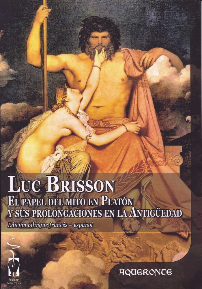 El papel del mito en Platón y sus prolongaciones en la Antogüedad, de Brisson | portada del libro