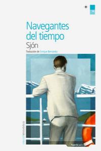 Navegantes del tiempo, de Sigurdsson, Sigurjón Birgir | portada del libro