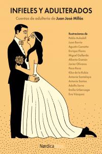 Infieles y adulterados, de José, Juan José | portada del libro