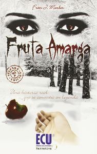 Fruta amarga, de Martínez Bernal | portada del libro