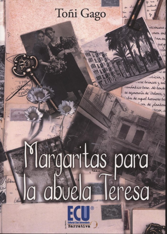 Margaritas para la abuela Teresa, de Gago Andreu | portada del libro