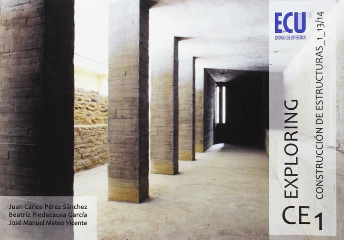 Exploring CE 1. Construcción de estructuras, de Pérez Sánchez | portada del libro