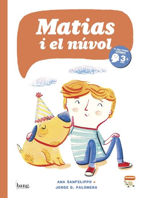 MATIAS I EL NúVOL, de ANA SANFELIPPO Y JORGE GUILLERMO PALOMERA | portada del libro