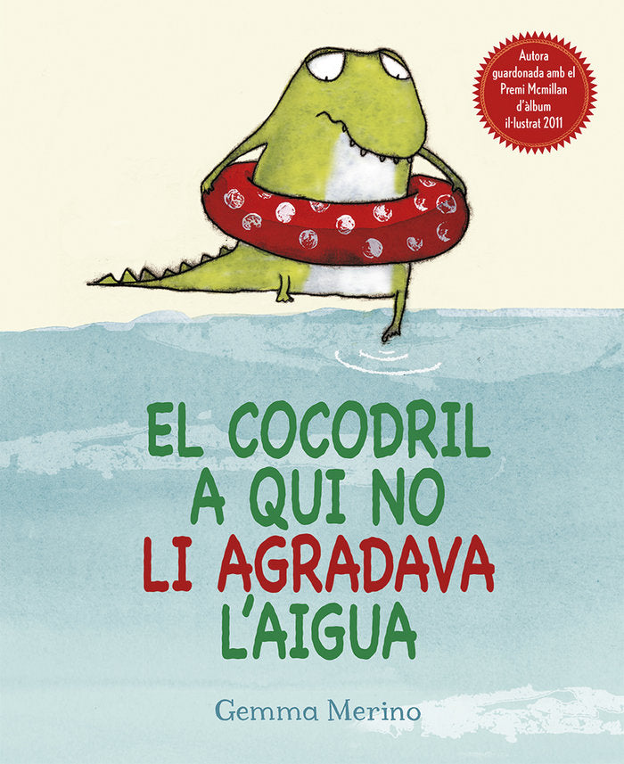 El cocodril a qui no li agradava l'aigua, de MERINO, GEMMA | portada del libro