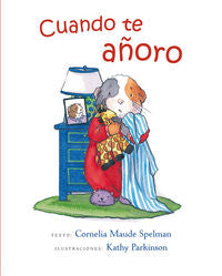 Cuando te añoro, de SPELMAN, CORNELIA MAUDE | portada del libro