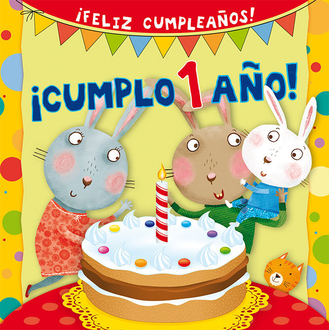 ¡Cumplo 1 año!, de D'ACHILLE, SILVIA | portada del libro