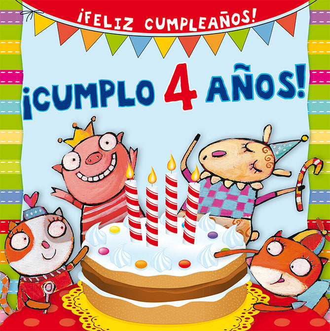 CUMPLO 4 AﾑOS!, de D'ACHILLE | portada del libro
