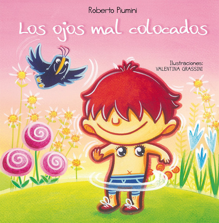 Los ojos mal colocados, de PIUMINI, ROBERTO | portada del libro