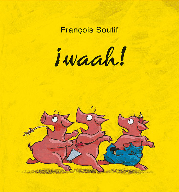 WAAH!, de SOUTIFF | portada del libro