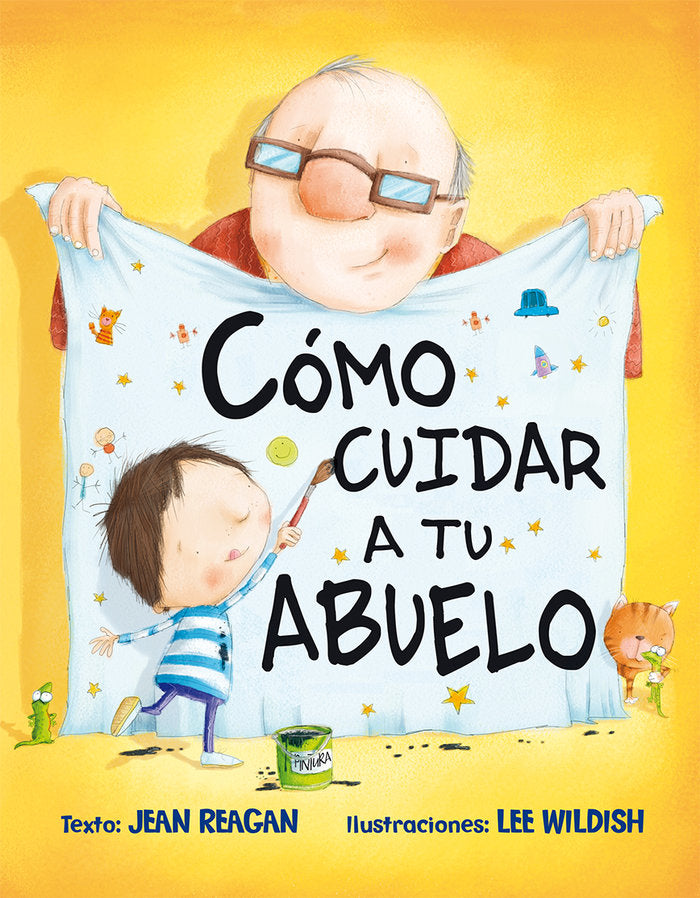 Cómo cuidar a tu abuelo, de REAGAN, JEAN | portada del libro