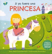 Si yo fuera una princesa, de PRASADAM-HALLS, SMRITI | portada del libro