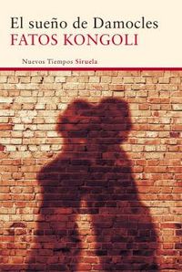 El sueño de Damocles, de Kongoli, Fatos | portada del libro