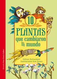 10 plantas que cambiaron el mundo, de Richardson, Gillian | portada del libro
