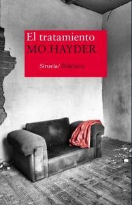 El tratamiento, de Hayder, Mo | portada del libro