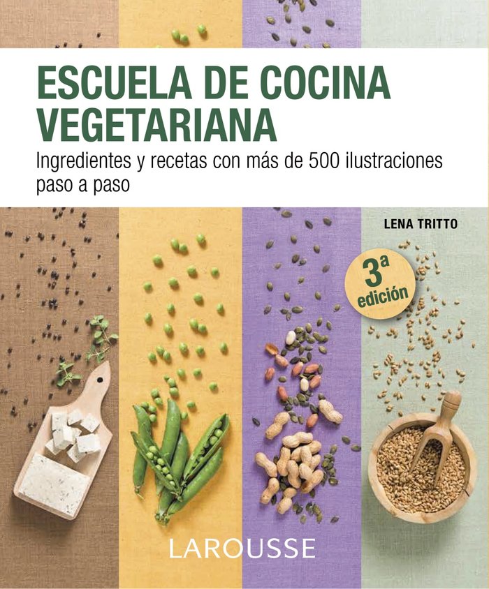 Escuela de cocina vegetariana, de Larousse Editorial | portada del libro