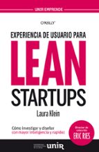 Experiencia de usuario para lean startups, de LAURA KLEIN | portada del libro