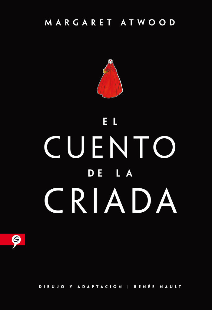 El cuento de la criada (novela gráfica), de Atwood, Margaret | portada del libro