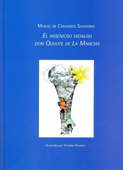 El ingenioso hidalgo Don Quijote de la Mancha, de De Cervantes Saavedra, Miguel | portada del libro